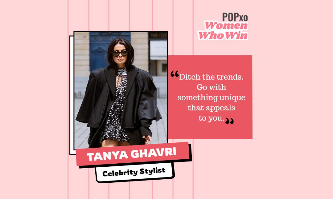 Tanya Ghavri On Stars She Loves To Dress &amp; What It Takes To Become The Best Stylist In India